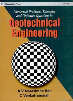 Orient Numerical Examples, Problems and Objective Questions in Geotechnical Engineering
